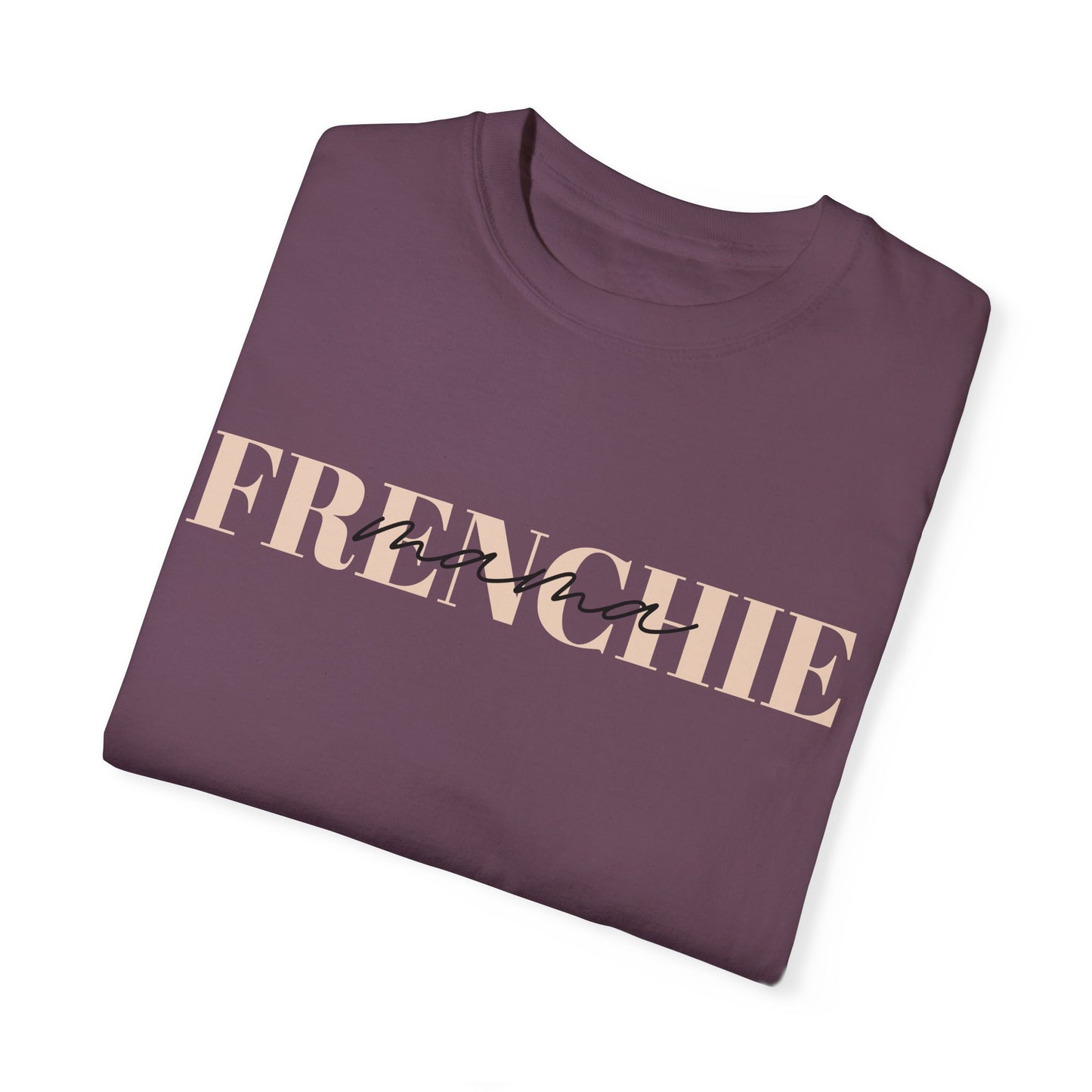Frenchie Mama Tee
