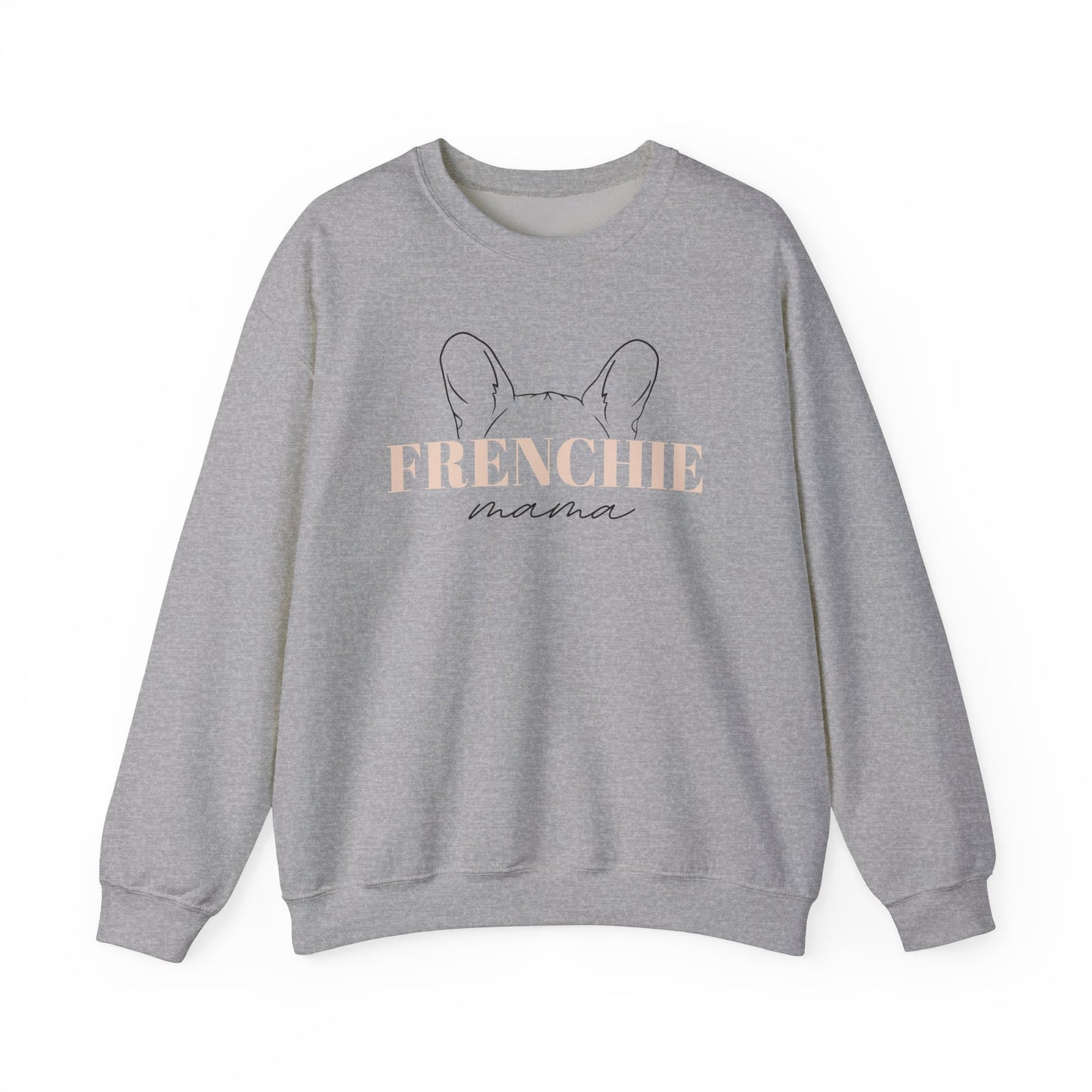 Frenchie Mama with Ears Sweatshirt