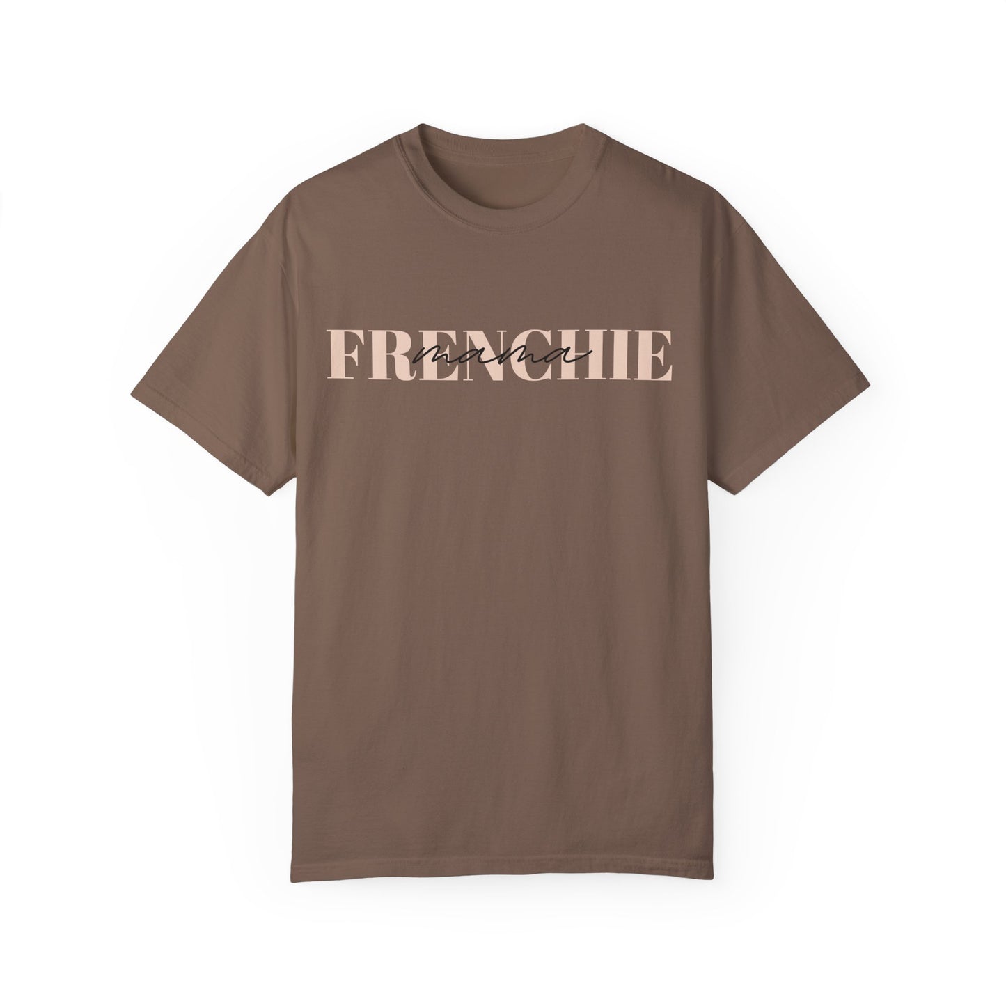 Frenchie Mama Tee