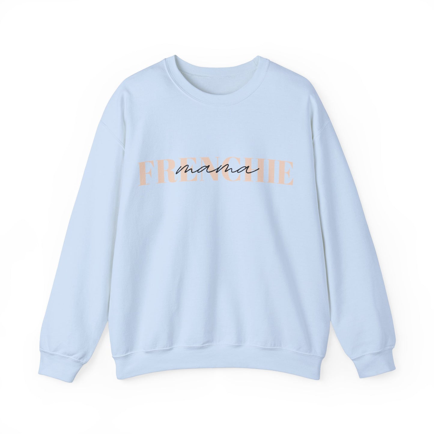 Frenchie Mama Sweatshirt
