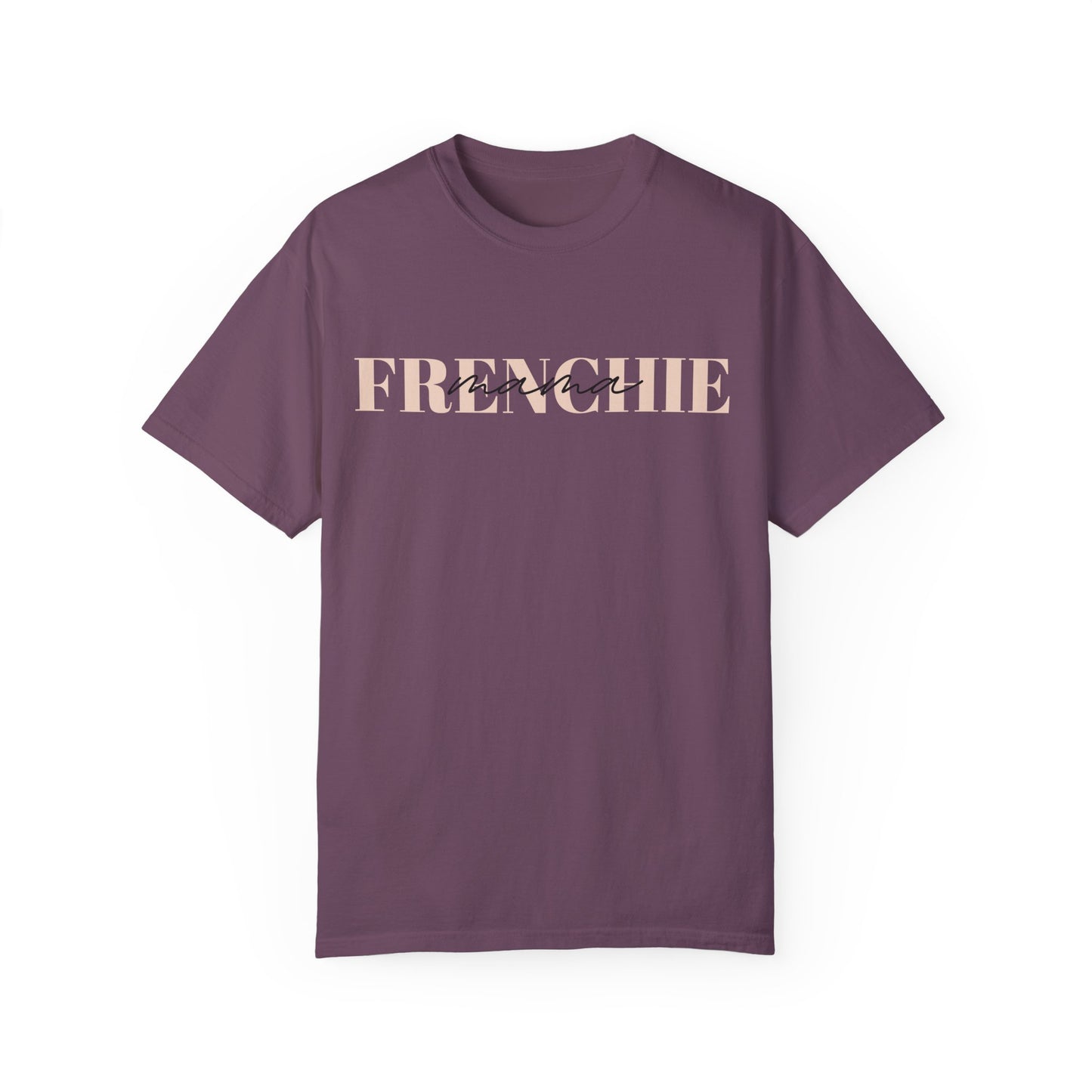 Frenchie Mama Tee