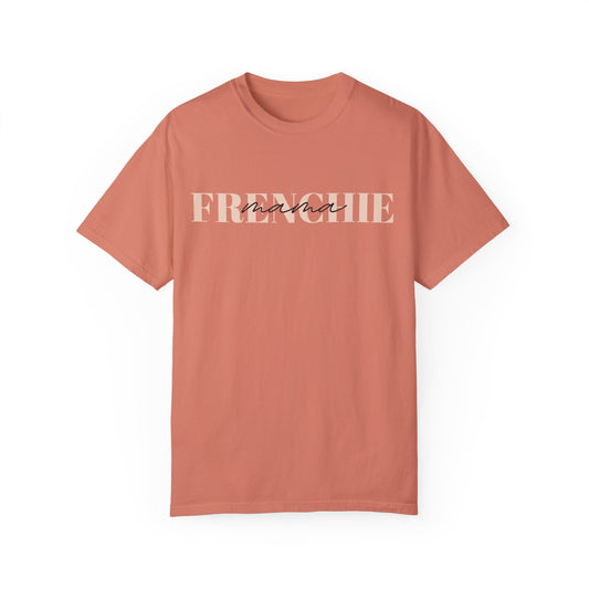 Frenchie Mama Tee