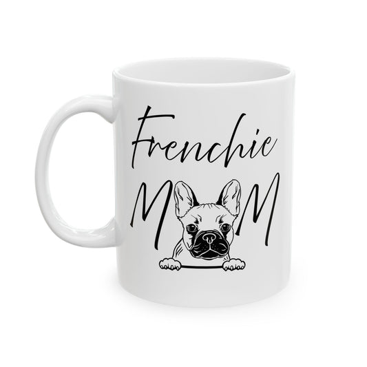 Frenchie Mom Mug