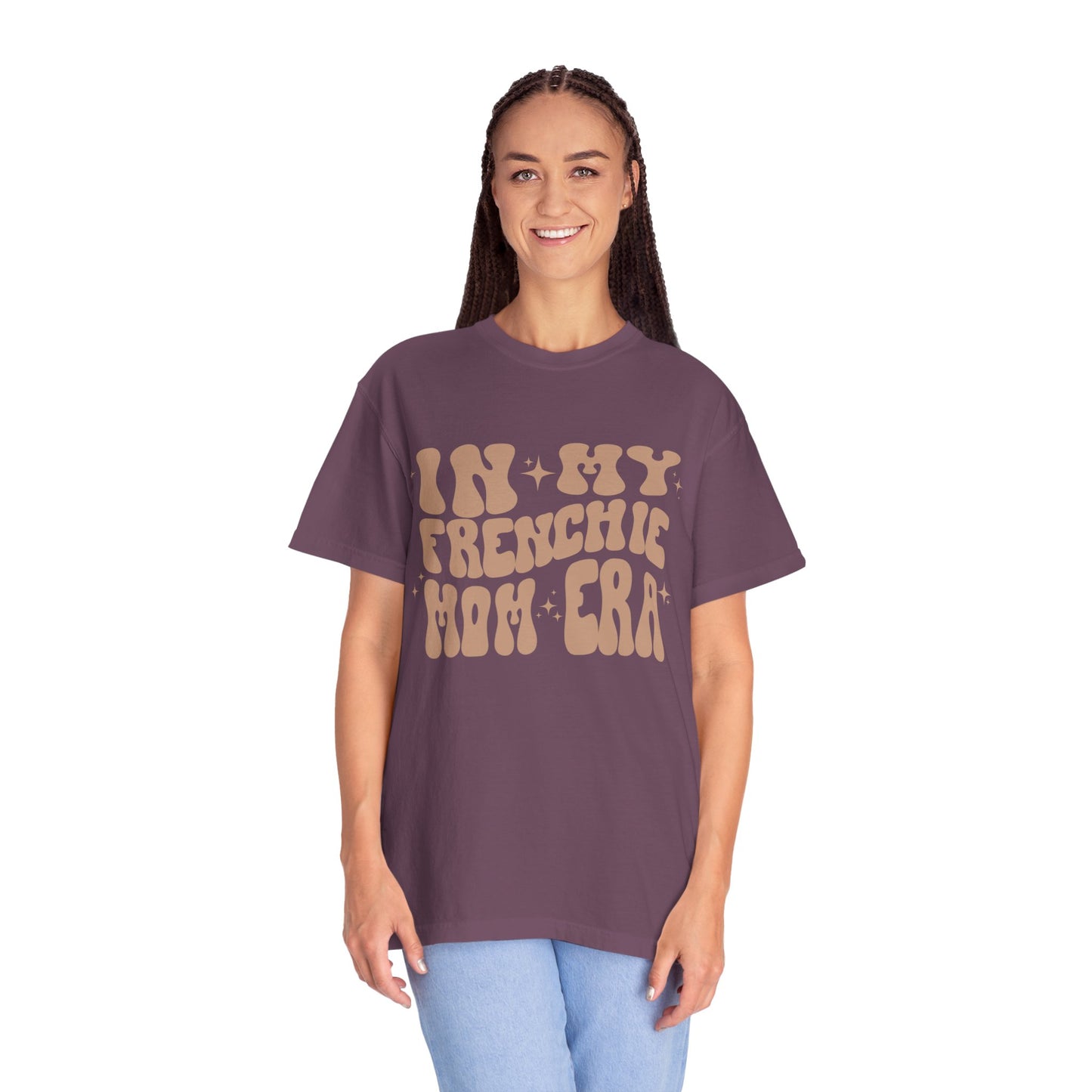 In My Frenchie Mom Era Tee