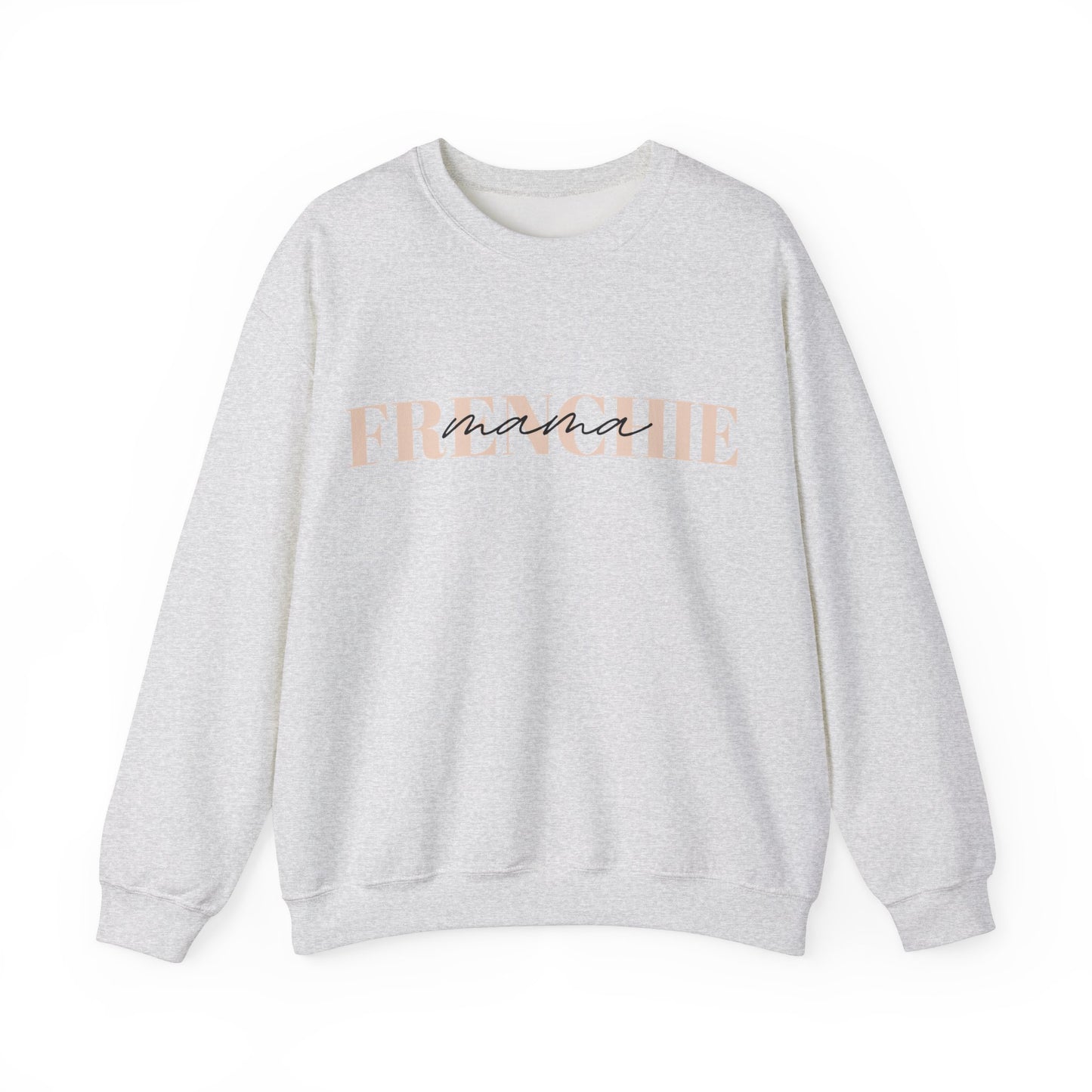 Frenchie Mama Sweatshirt