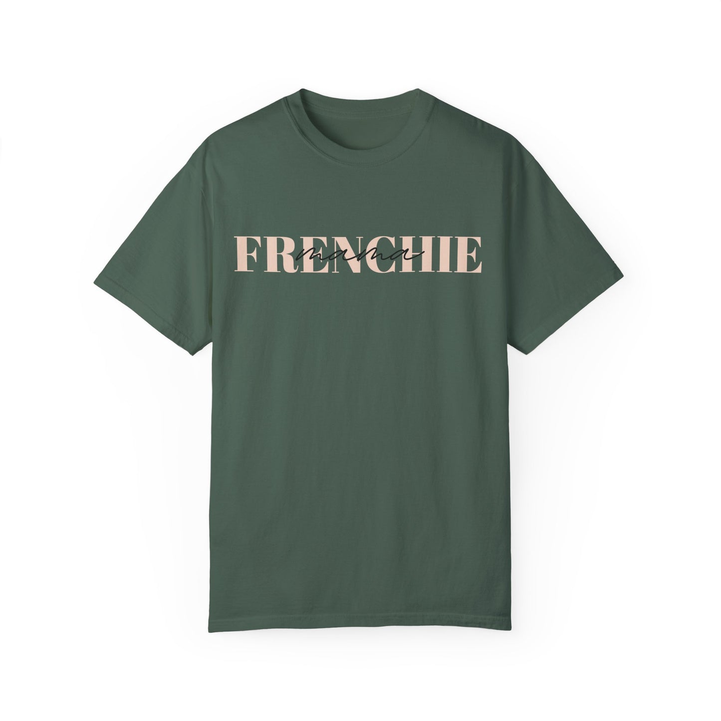 Frenchie Mama Tee