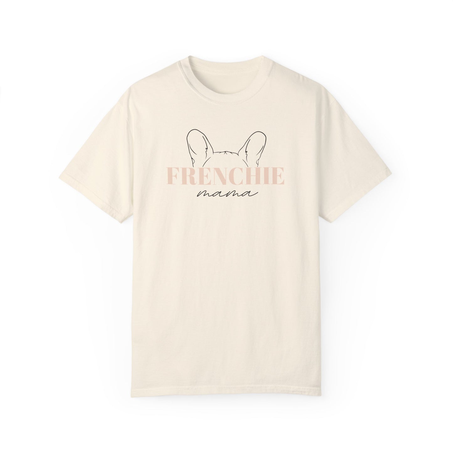 Frenchie Mama with Ears Tee