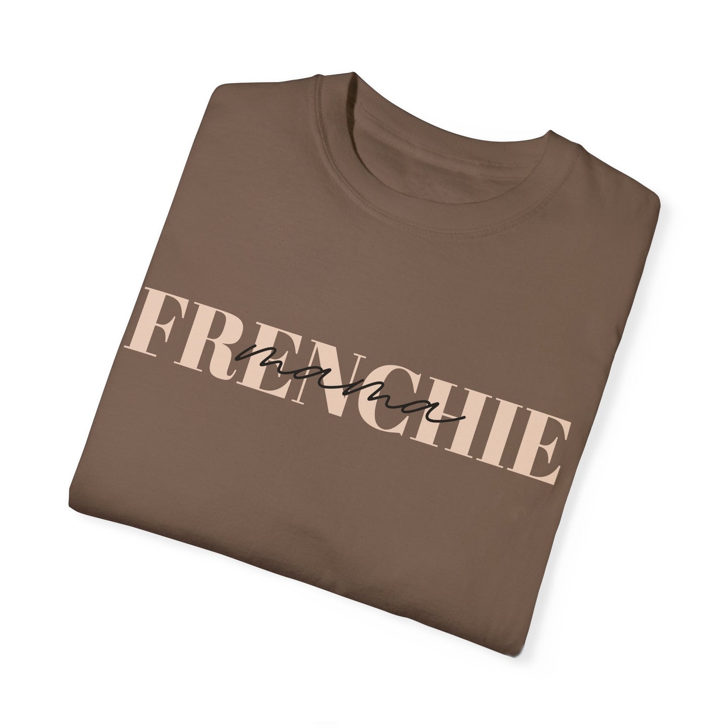 Frenchie Mama Tee